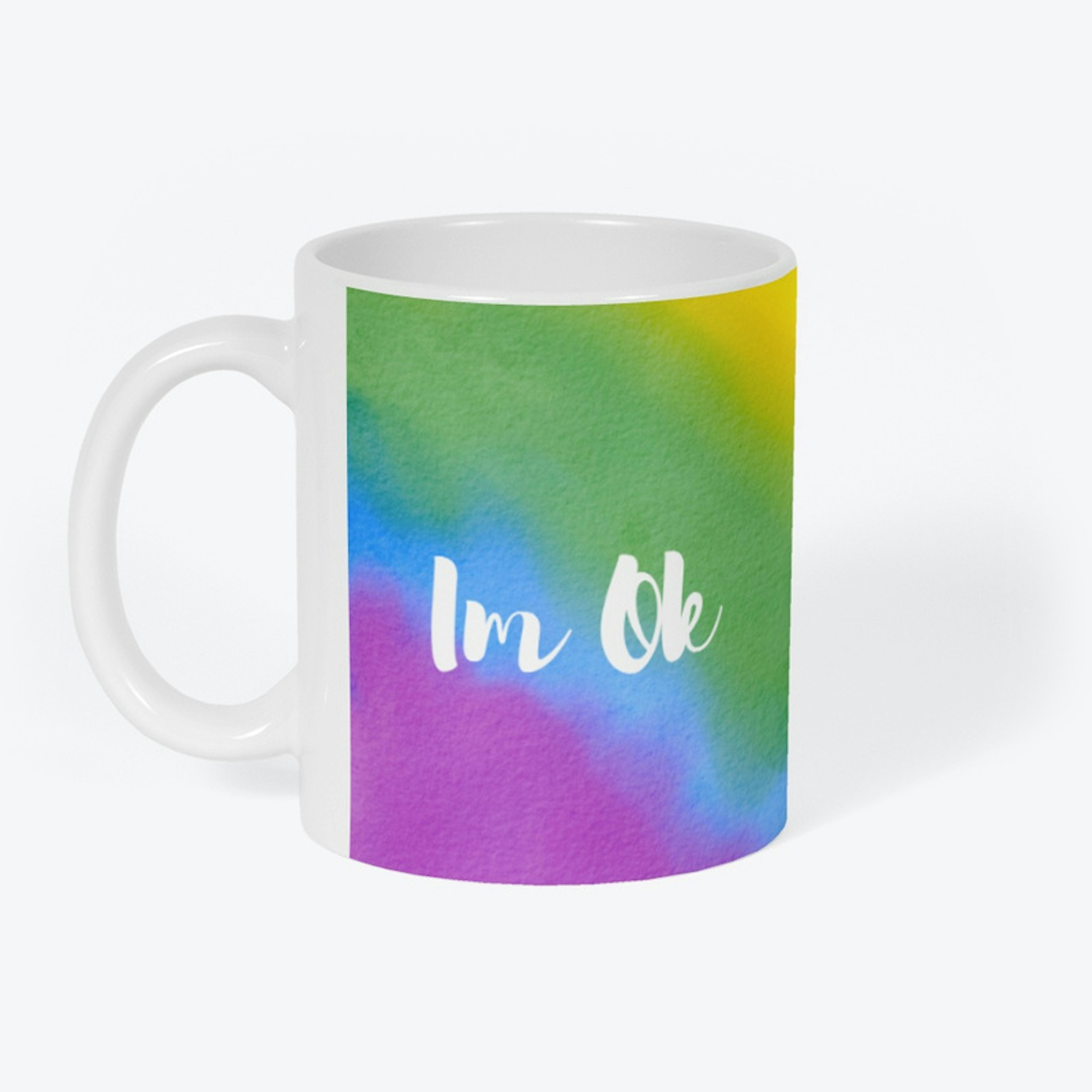 Im Ok Pride in the rainbow of life Mug